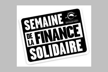 Pendant une semaine, la finance solidaire fait parler d'elle