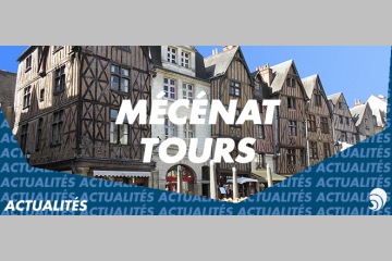 Création d'un pôle mécénat à Tours