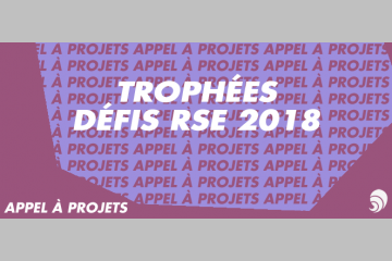 [AÀP] Les candidatures sont ouvertes pour les Trophées Défis RSE 2018