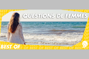 [BEST OF] Questions de femmes : la lutte contre les inégalités se poursuit