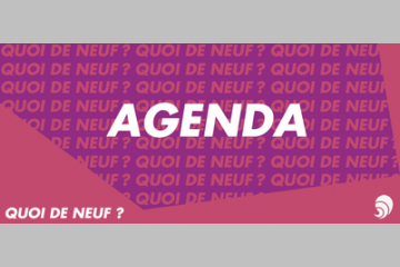 [QUOI DE NEUF ?] Actualités et évènements de l’intérêt général (30 août-8 sept.)