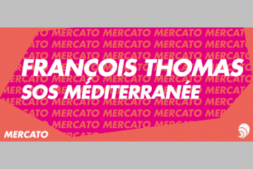 [MERCATO] François Thomas devient président de SOS Méditerranée