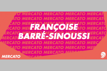 [MERCATO] Françoise Barré-Sinoussi devient présidente de Sidaction