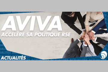 Fonds d’impact, nouveaux produits ISR : AVIVA accélère sa politique RSE