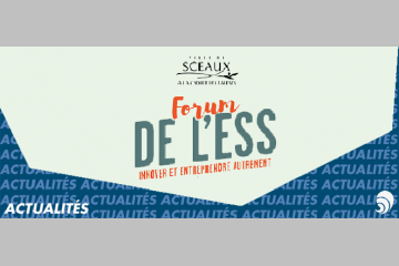 [ÉVÈNEMENT] Forum de l'ESS à Sceaux le 18 novembre 2017