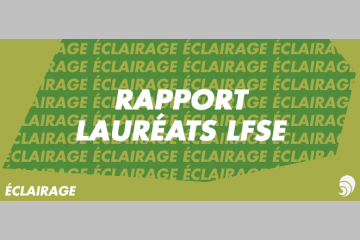 [ÉCLAIRAGE] Les lauréats de La France s’engage face au changement d’échelle