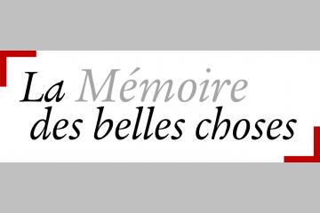 « La Mémoire des belles choses » : un concours photo pour sensibiliser