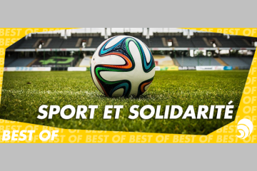 [BEST OF] Sport et solidarité dans le secteur non-profit