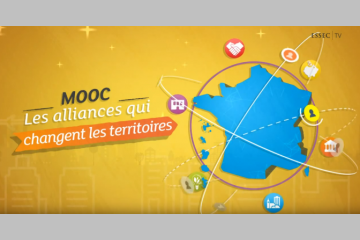 Lancement du Mooc "Les alliances qui changent les territoires"