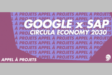[AÀP] Concours Google Cloud et SAP pour développer l’économie circulaire