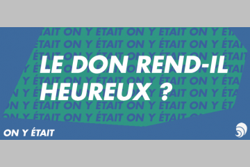 [ON Y ÉTAIT]  ESSEC : Le don rend-il heureux ? 