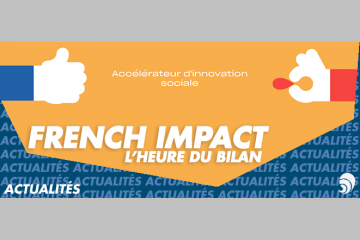 Programme pionnier, budget ESS, appel aux territoires : bilan du French Impact 