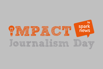 [ON AIME] Impact Journalism Day : changer le monde !