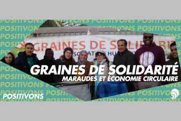 [POSITIVONS] Des maraudes contre le gaspillage alimentaire à Bordeaux