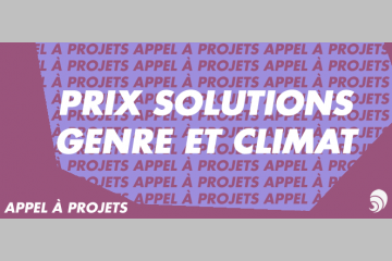 [AÀP] Prix « Solutions Genre et Climat » : l’appel à projets 2017 est lancé