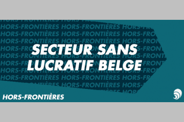 [HORS-FRONTIÈRES] Le secteur sans but lucratif belge, combien de divisions ?