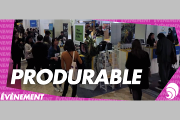 [ÉVÈNEMENT] La 12e édition de PRODURABLE aura lieu les 9 et 10 avril 2019