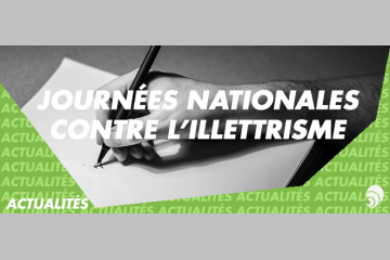 Journées nationales de lutte contre l’illettrisme : du 8 au 15 septembre