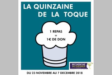 La Quinzaine de la Toque 2018 : des restaurants mobilisés contre Alzheimer ! 