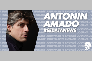 [INFO ENGAGÉE] Antonin Amado, rédacteur en chef de RSEDATANEWS