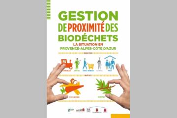 Biodéchets en Provence-Alpes Côte d'Azur : miser sur la gestion de proximité