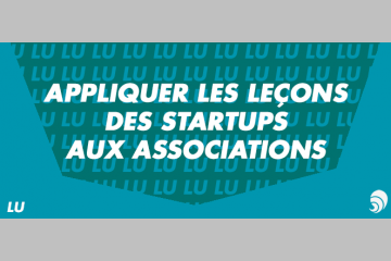 [LU] La nécessité d’appliquer le modèle des start-up aux associations et ONG