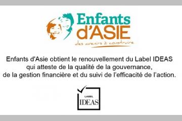  Enfants d'Asie obtient le renouvellement du Label IDEAS