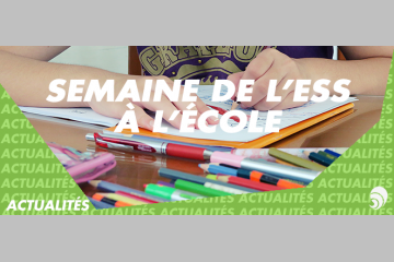 La Semaine de l'ESS à l'école débute le 26 mars 