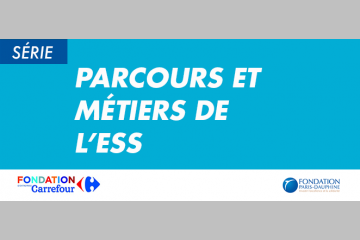 Les Fondations Carrefour et Dauphine, partenaires d’avenir