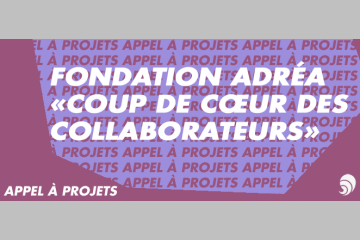 [AÀP] Trophée “Coup de cœur des collaborateurs” de la Fondation ADRÉA