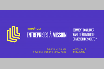 Loi PACTE et entreprises à mission : débat au Liberté Living-lab le 22 mai