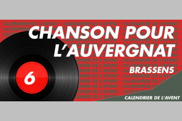 [AVENT] #6 Aidez les démunis avec Georges Brassens, Chanson pour l'Auvergnat 