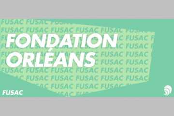 [FUSAC] La ville d’Orléans lance sa fondation