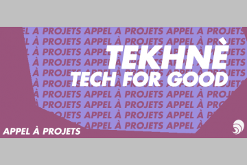 [AÀP] TEKHNÈ : appel à candidatures pour les entrepreneur·e·s d’intérêt général