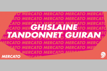 [MERCATO] Ghislaine Tandonnet Guiran, déléguée générale de la Fondation RAJA 