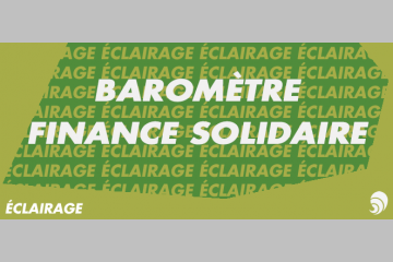 Le 16e baromètre de la finance solidaire Finansol/La Croix est sorti !