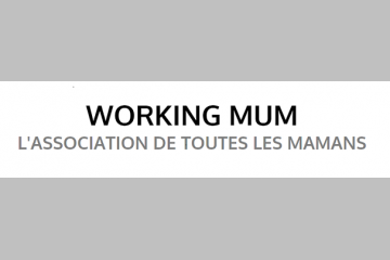 L'association Working Mum lance un appel aux entreprises de Lyon et St-Etienne