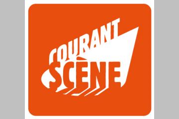 Bienvenue à Courant Scène