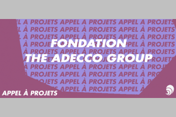 [AÀP] Appel à projets 2018 de la Fondation The Adecco Group