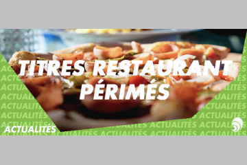 Action contre la Faim et la Croix-Rouge, cap sur les titres restaurants périmés