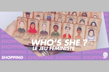 [SHOPPING] “Who’s she ?”, le “Qui est-ce” des femmes qui ont marqué l’Histoire 