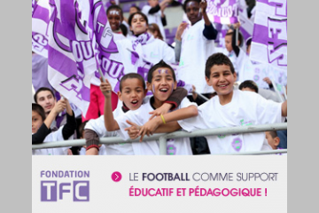 Le mécénat du Toulouse Football Club : une fondation et plusieurs programmes