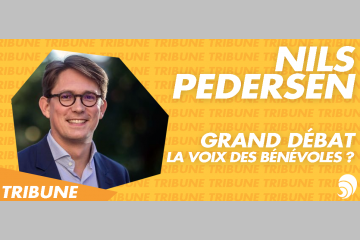 [TRIBUNE] Quelle place pour les 22 millions de bénévoles dans le Grand Débat ?