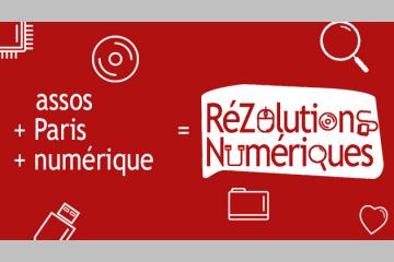 RéZolutions Numériques Paris, le RDV du numérique associatif les 8 et 9 juillet 