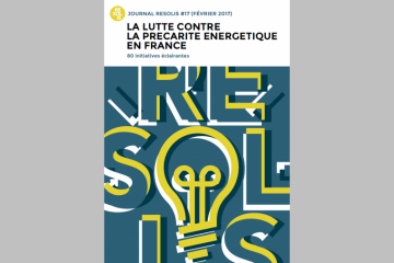 La lutte contre la précarité énergétique en France - 80 initiatives éclairantes