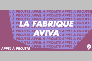 [AÀP] Appel à projets de la Fabrique Aviva pour les entrepreneurs sociaux