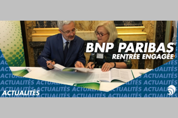 BNP Paribas : une rentrée sous le signe de l'engagement