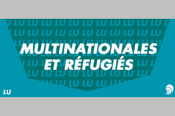 [LU] La philanthropie des multinationales, solidarité ou pur business ?