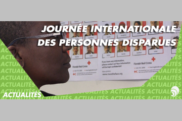 Journée internationale des personnes disparues : les ONG se mobilisent