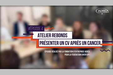 #LaMinuteCoupDeCoeur, épisode 4 : un atelier "CV et cancer" pour les jeunes